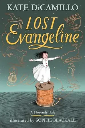 lost evangelne by kate dicamillo