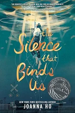 the silence that binds us by joanna ho