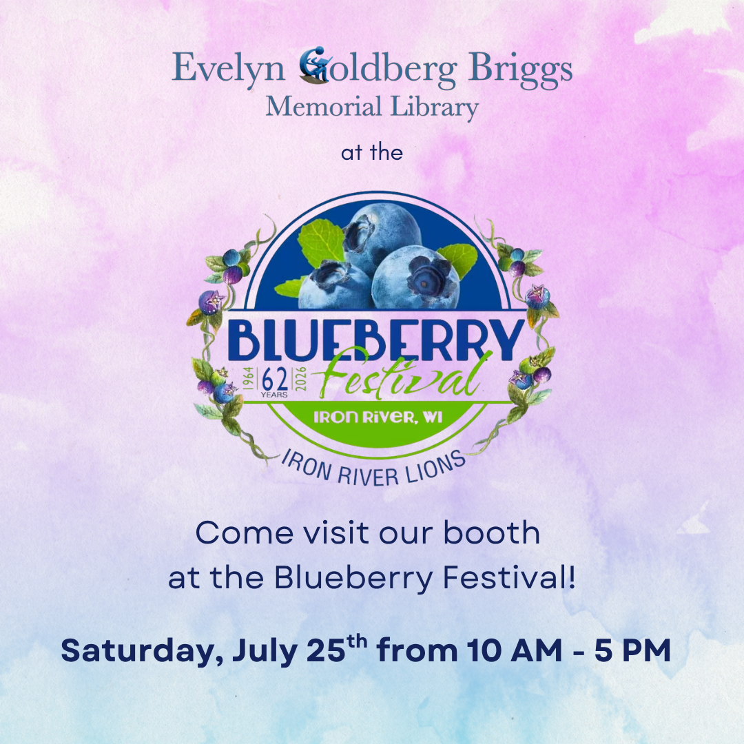 Visit the Iron River Library at the Blueberry Festival!