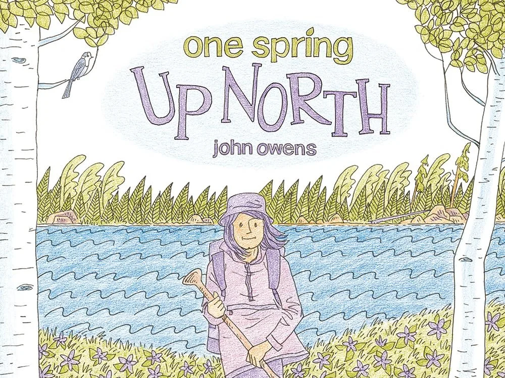 one spring up north by john owens