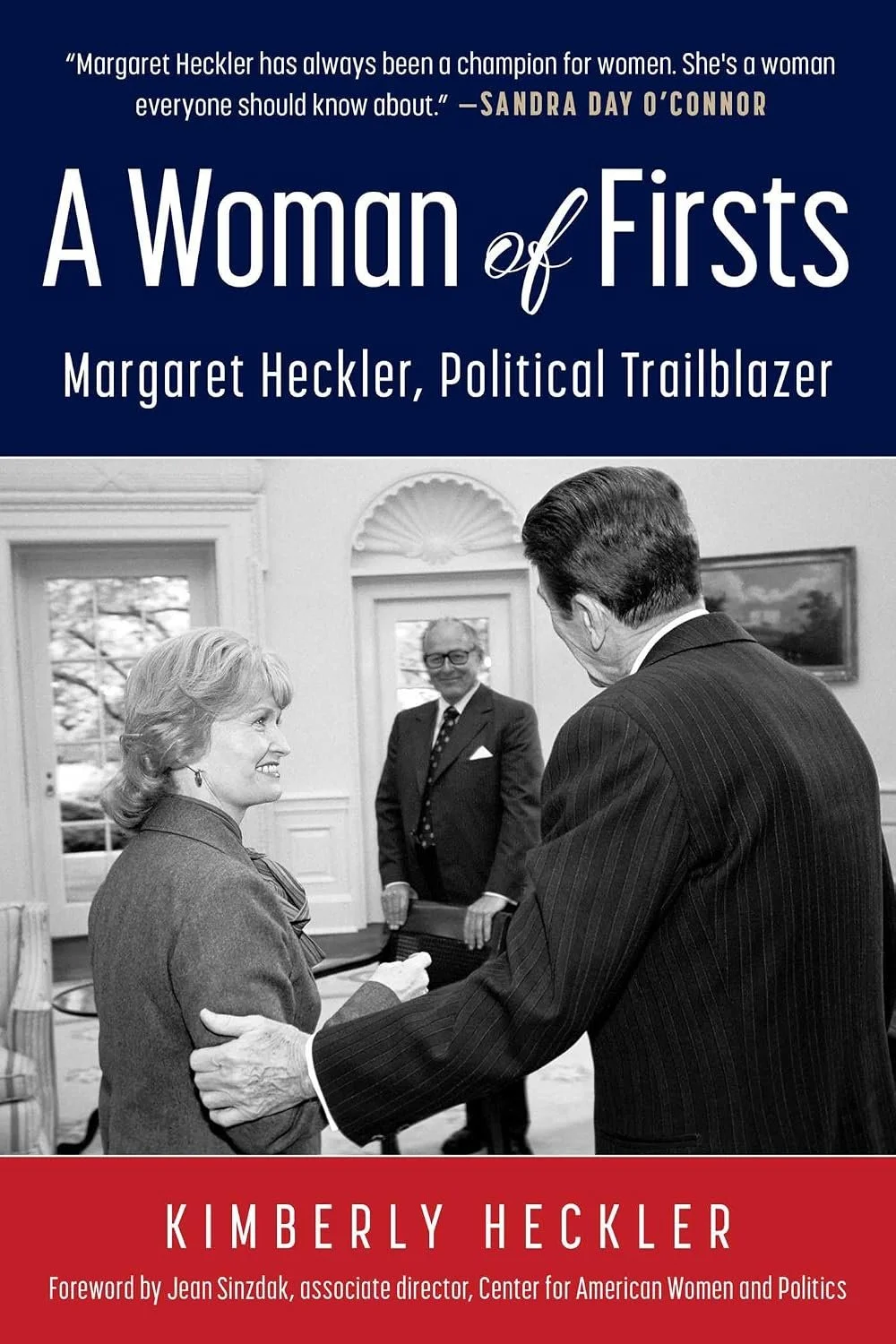 a woman of firsts : margaret heckler, political trailblazer by kimberly heckler