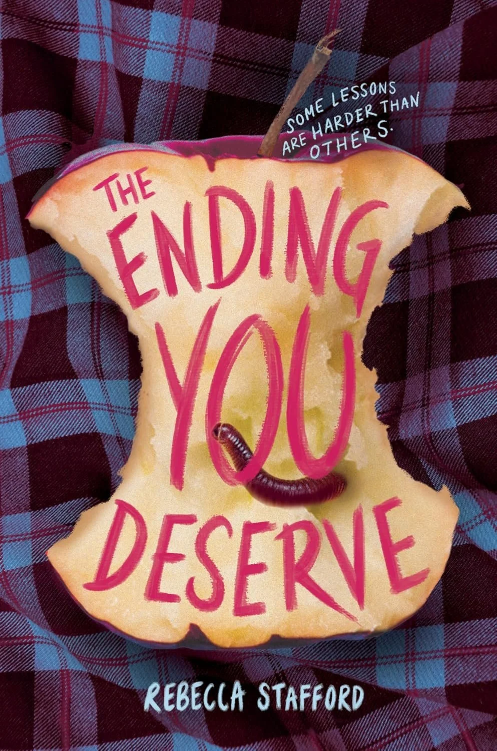 the ending you deserve by rebecca stafford