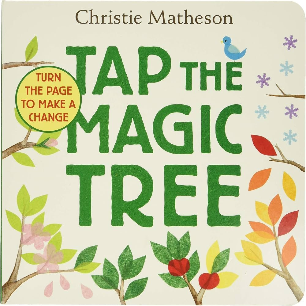 tap the magic tree by christie matheson
