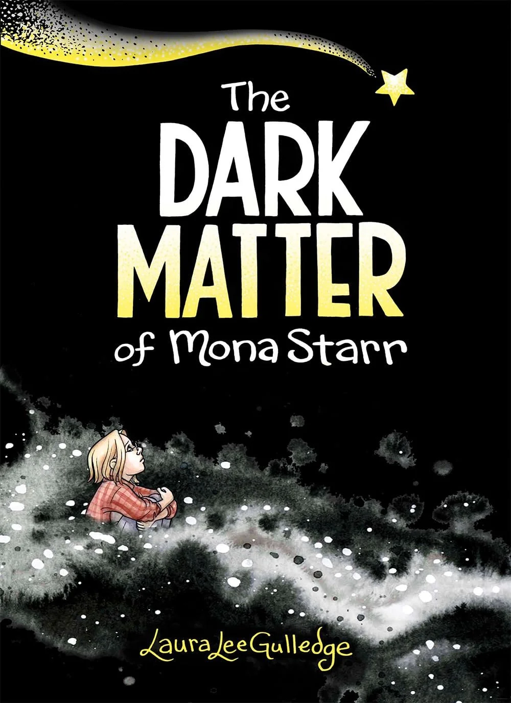 the dark matter of mona starr by laura lee gulledge