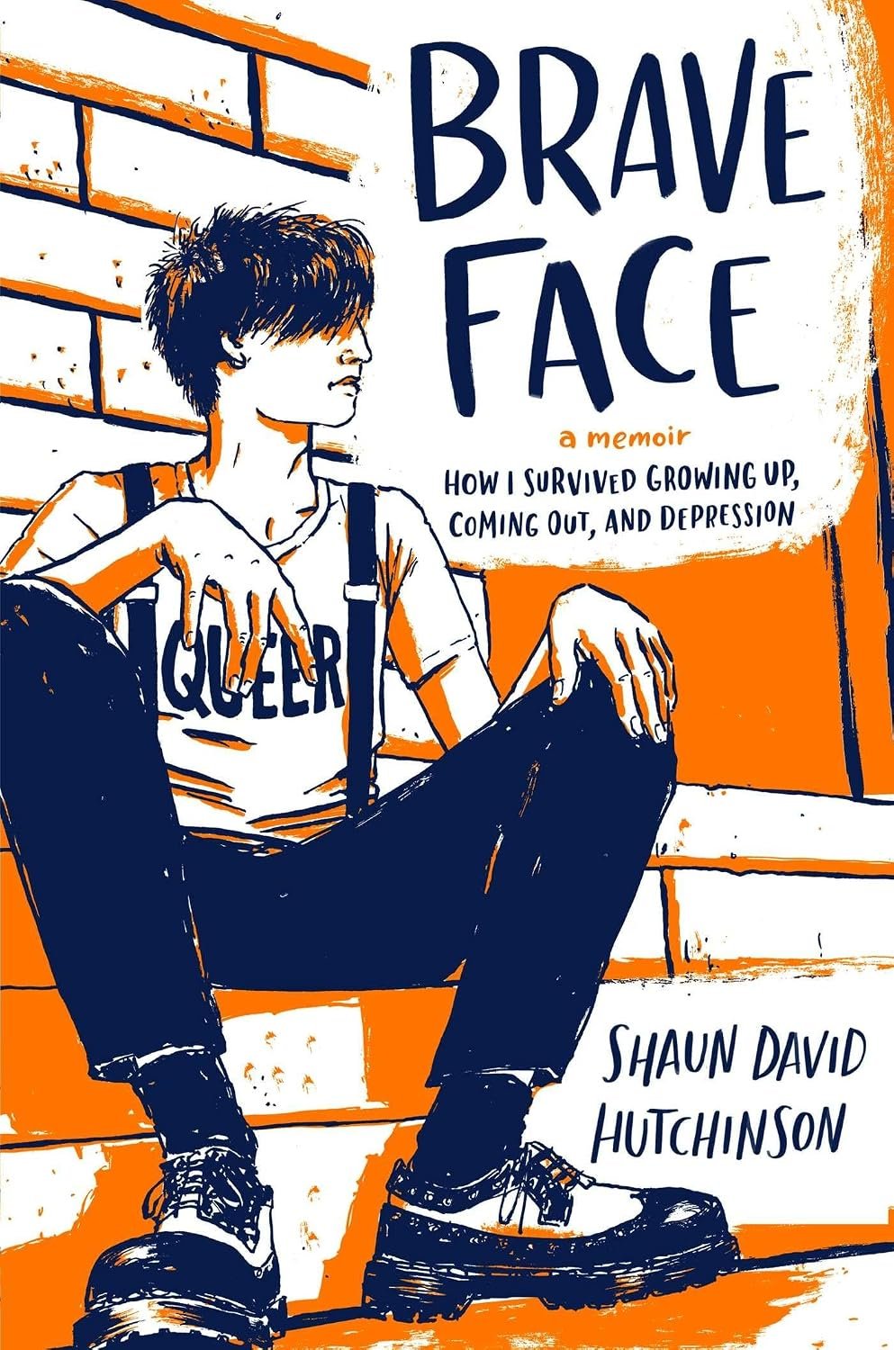 brave face : a memoir by shaun david hutchinson