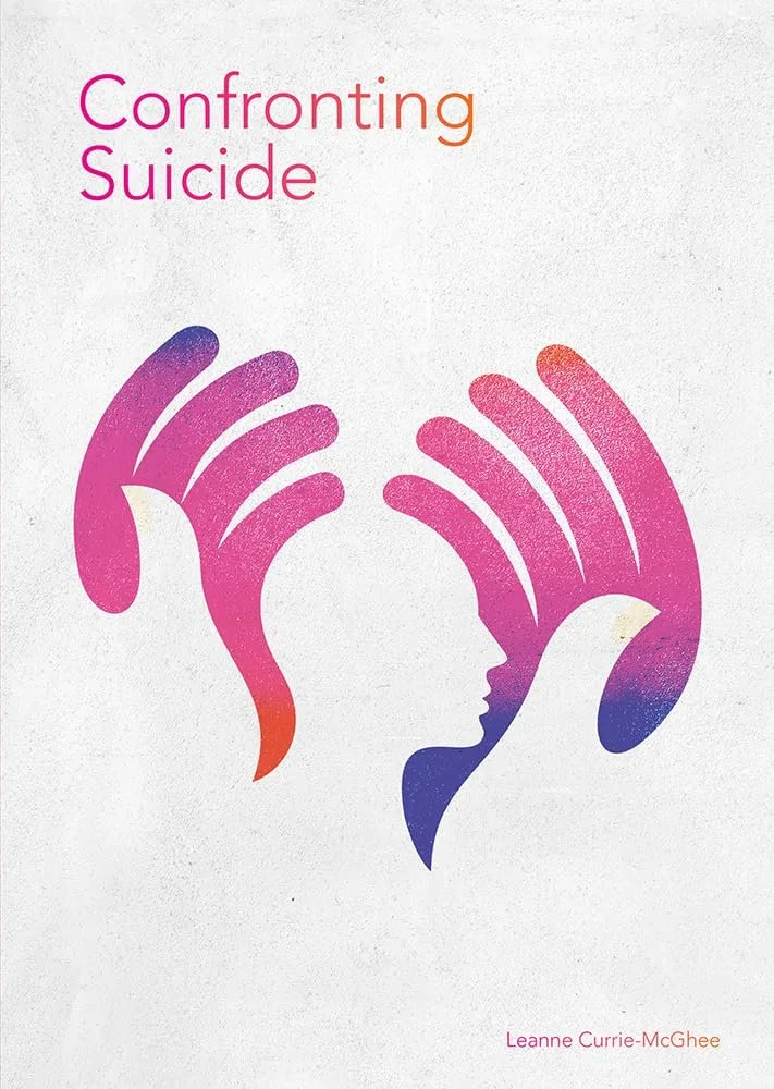 confronting suicide by leanne currie-mcGhee