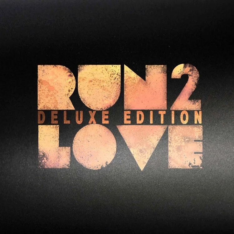 Run To Love (Deluxe Edition)