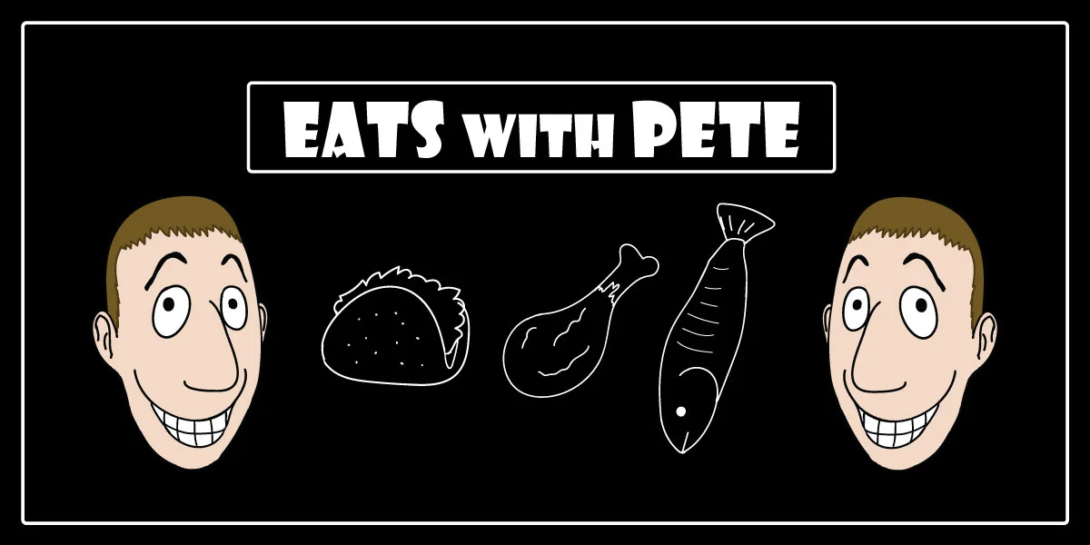 EATS WITH PETE BY PETER PAPIANNOAU