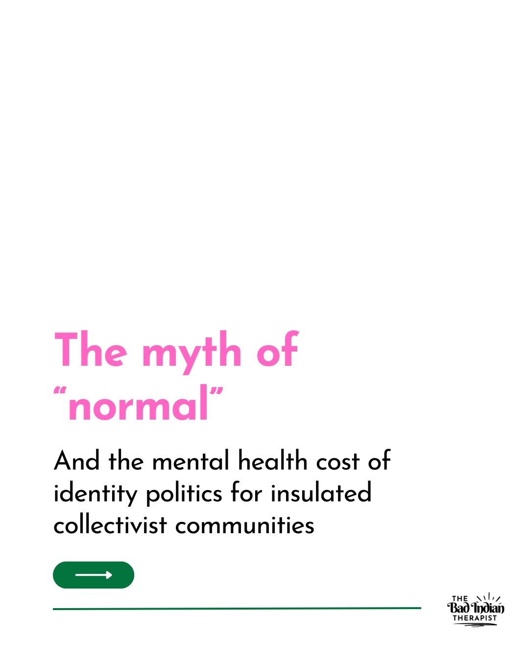 Do you think you&rsquo;re &ldquo;abnormal&rdquo;? 

While identity politics can help us connect to our cultural communities, there is a cost to being insular. 

Shared identity does not always mean understanding. Different identity does not always me
