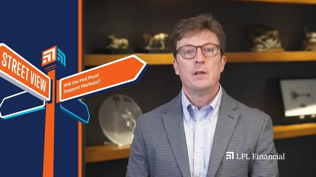 Will the Fed Pivot Support Markets? | LPL Street View
