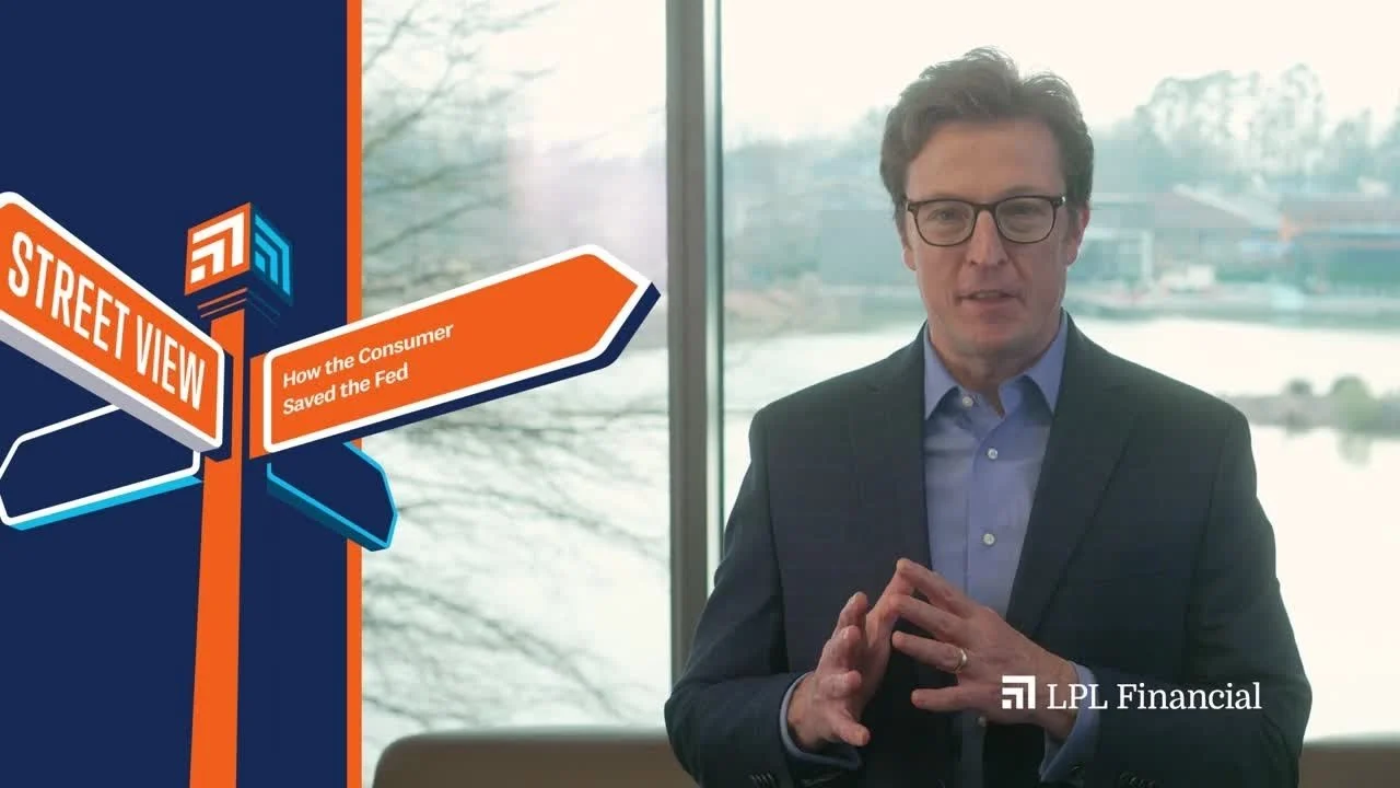 How the Consumer Saved the Fed | LPL Street View
