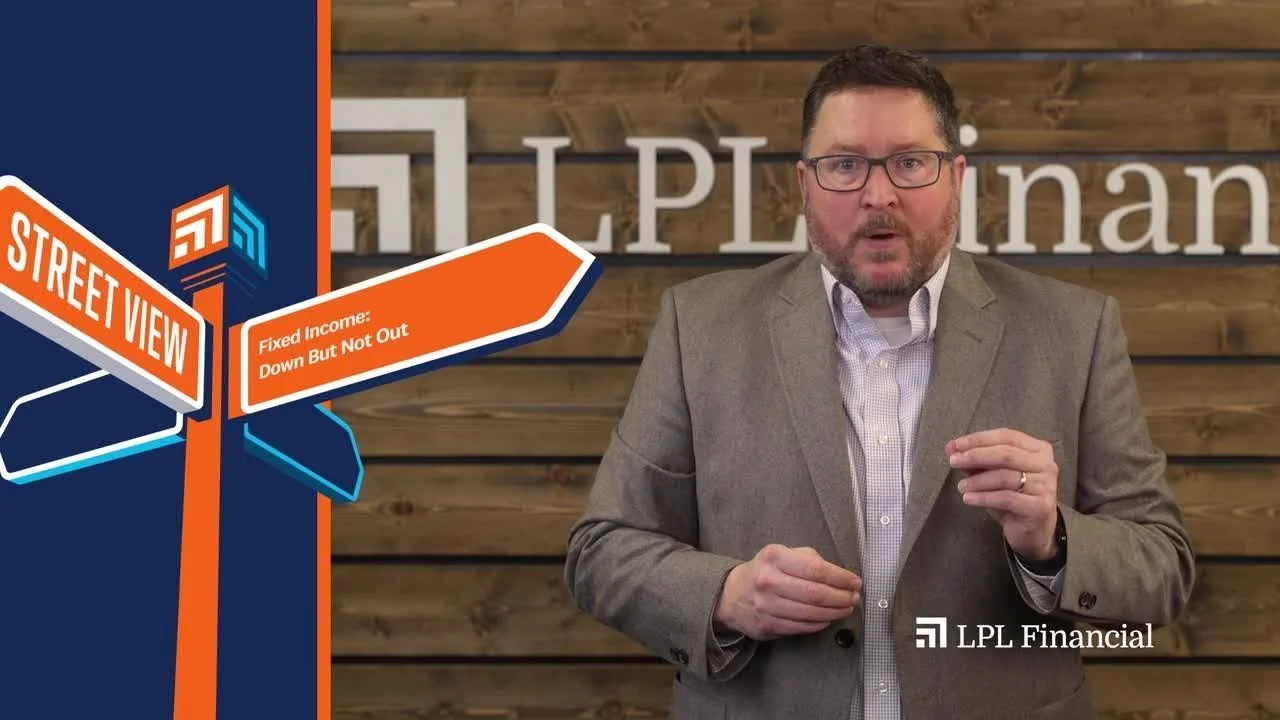 Fixed Income: Down but Not Out | LPL Street View