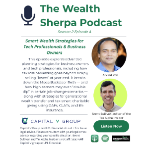 S2 E4: Smart Wealth Strategies for Tech Professionals &amp; Business Owners