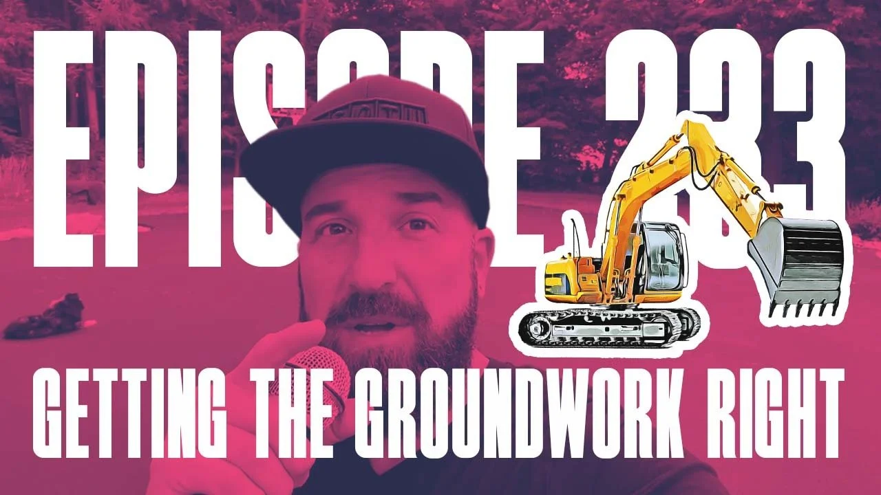 Getting the Groundwork Right