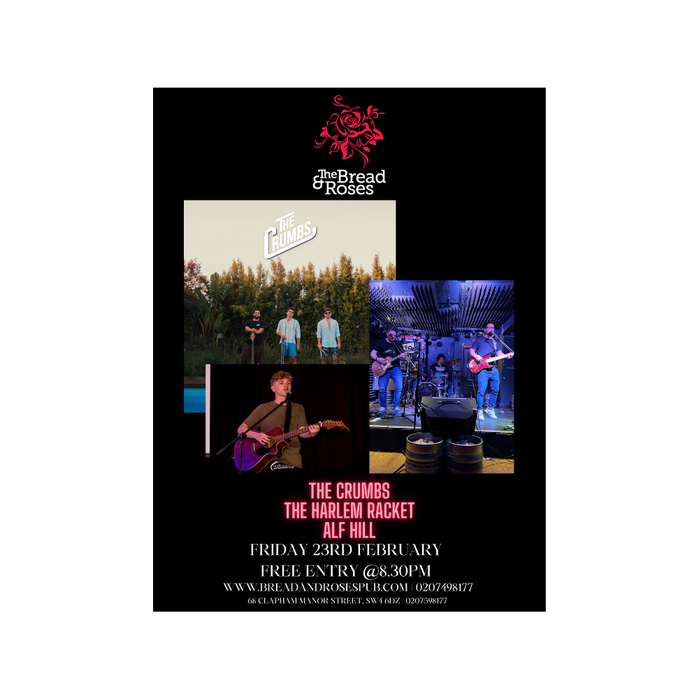 Live Music: The Crumbs + The Harlem Racket + Alf Hill — Bread and Roses