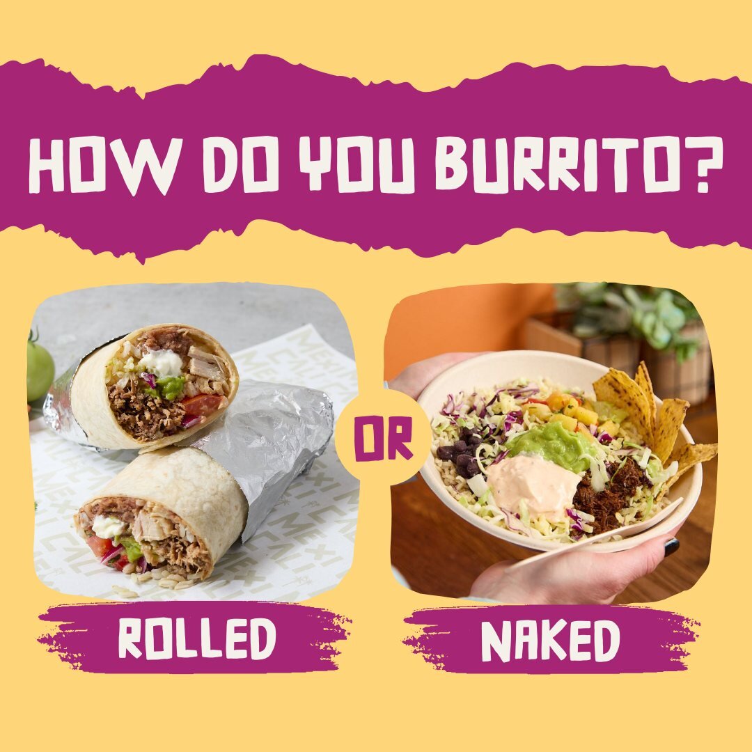 Same fresh ingredients, 2 ways!

#burrito #mexicalifresh