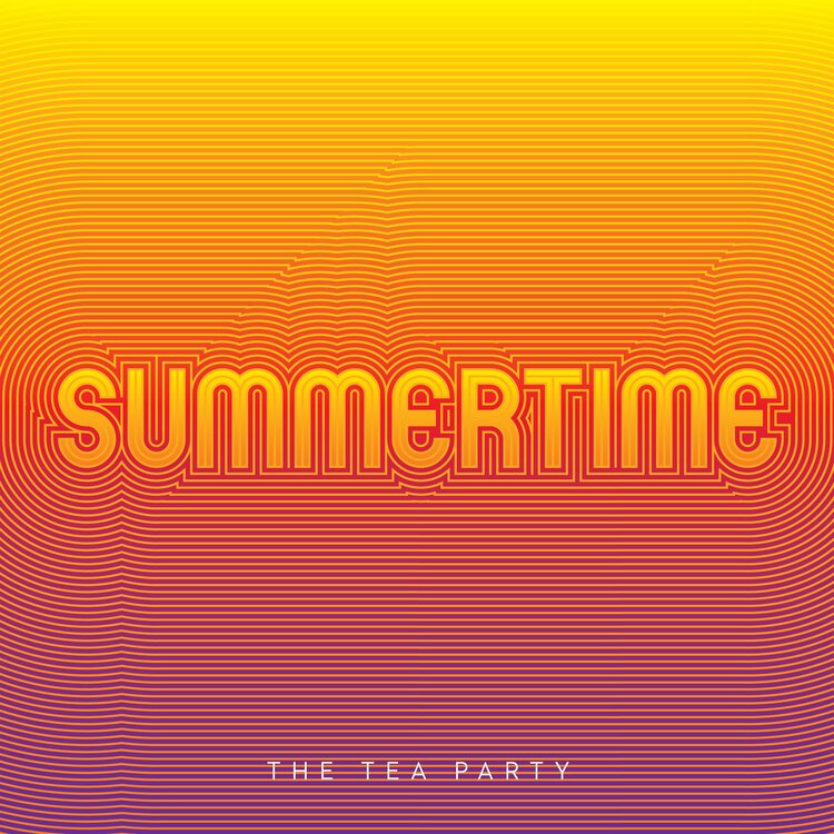THE TEA PARTY - Summertime