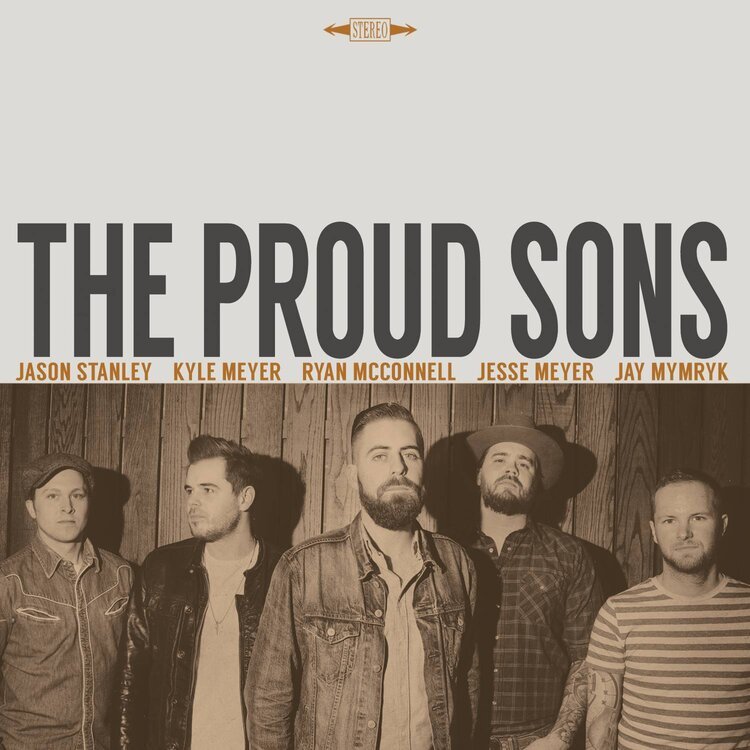 THE PROUD SONS - The Proud Sons