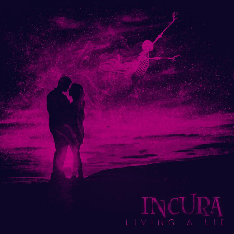 INCURA - Living A Lie