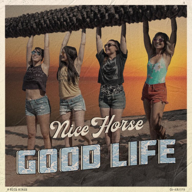 NICE HORSE - Good Life