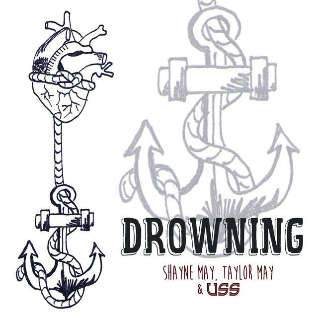 SHAYNE MAY, TAYLOR MAY &amp; USS - Drowning