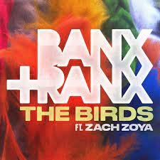 THE BIRDS (WITH ZACH ZOYA)
