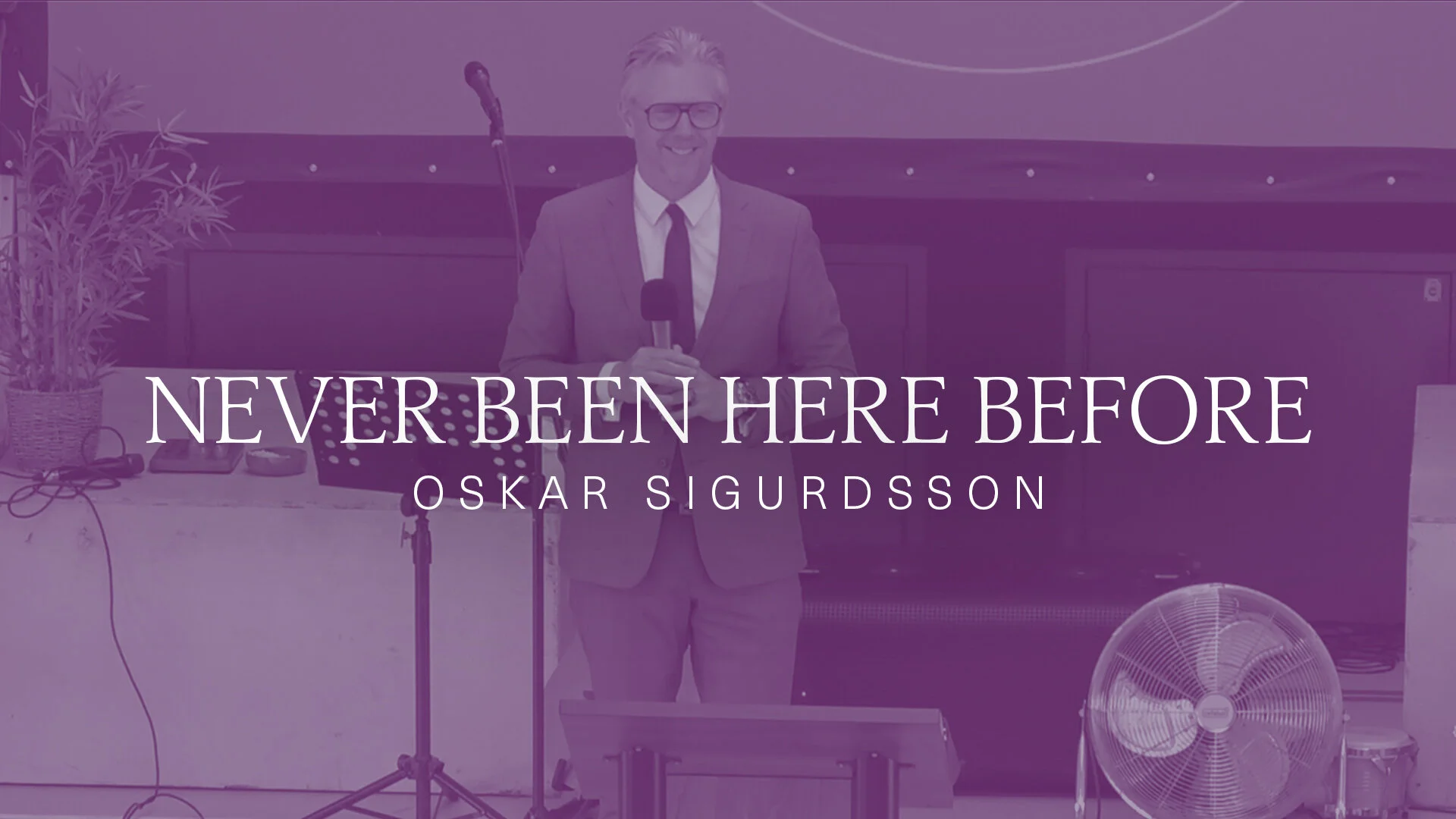 Never Been Here Before | Oskar Sigurdsson