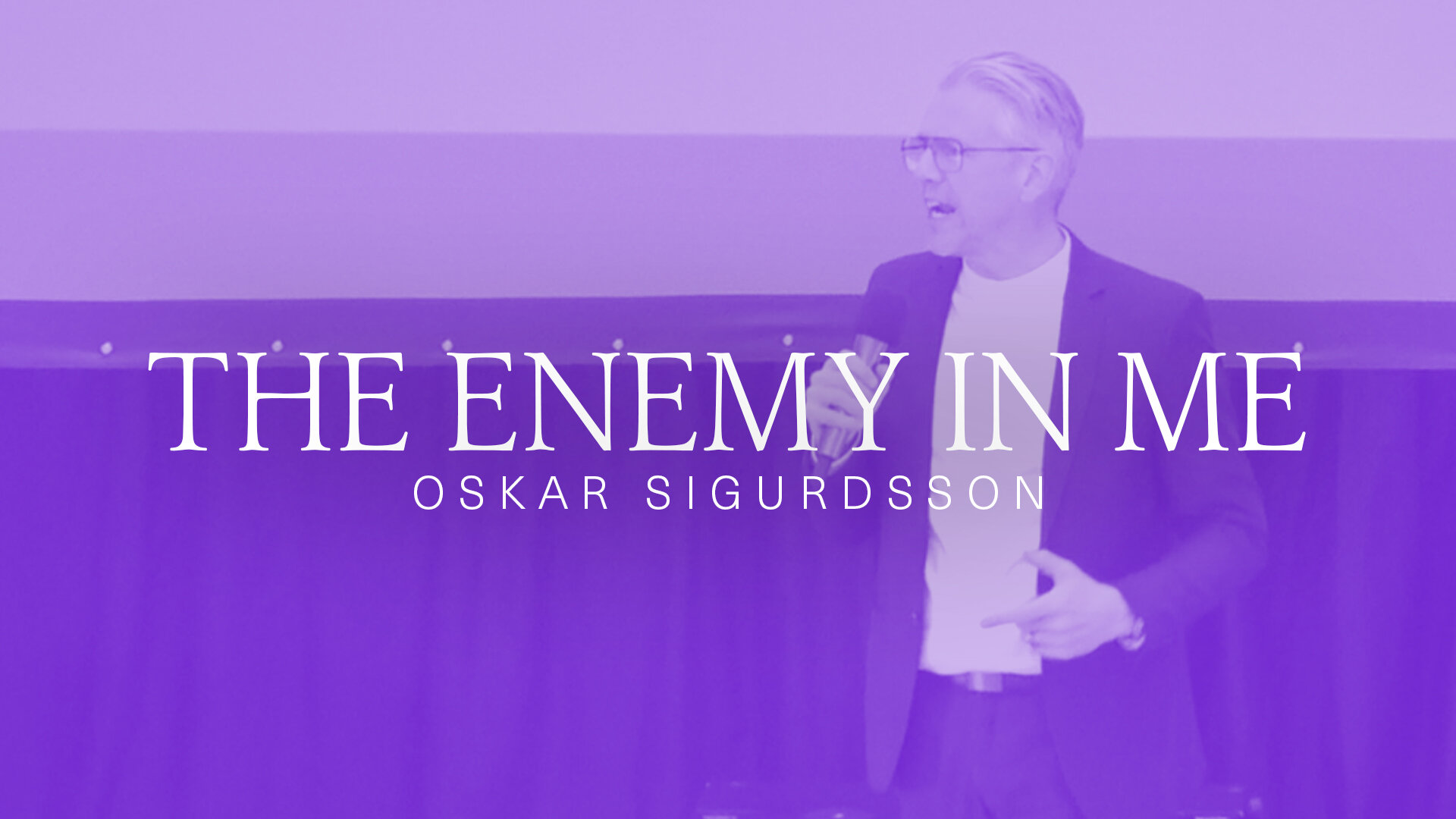 The Enemy In A Me | Oskar Sigurdsson