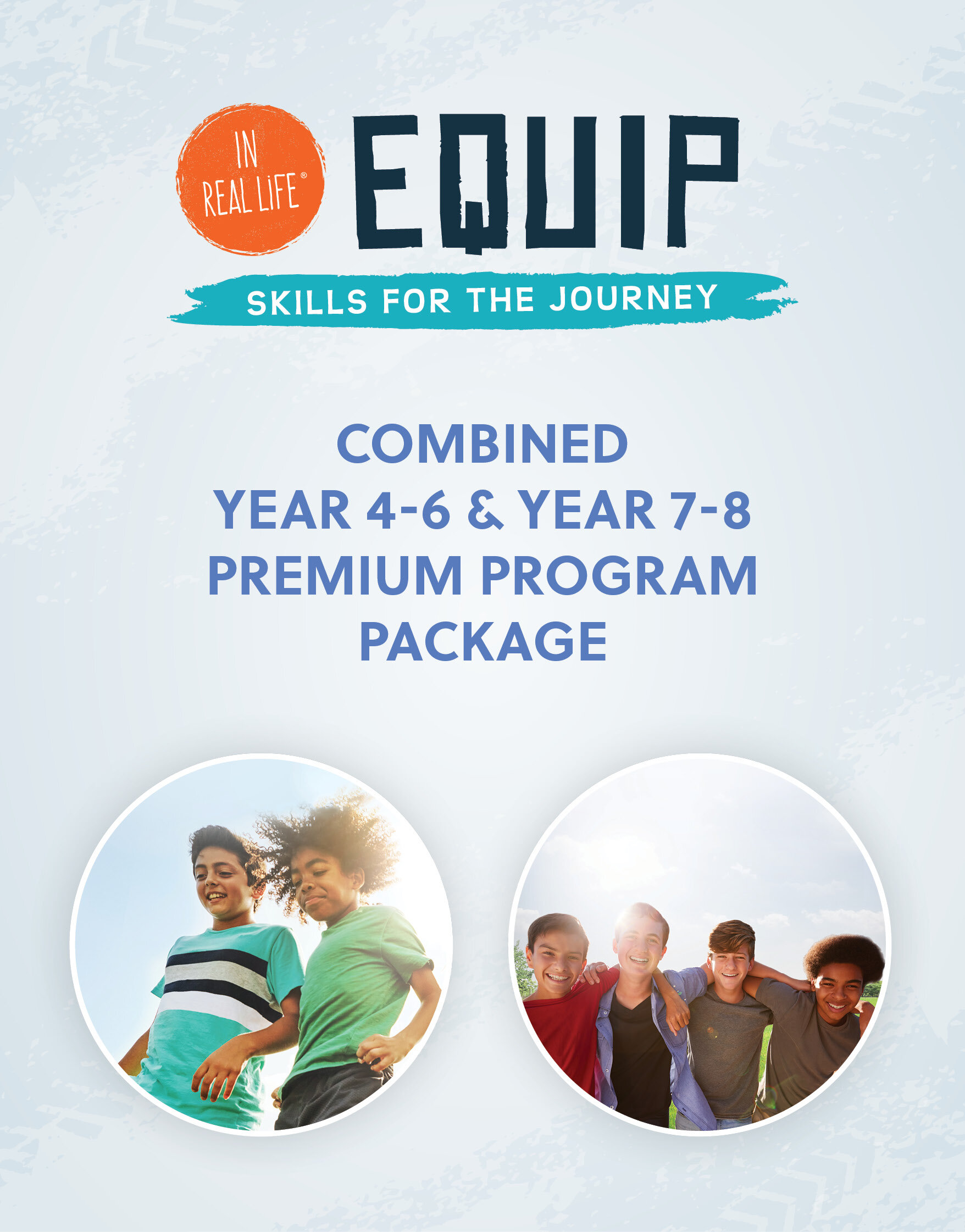 In Real Life: Equip Combined Year 4-6 &amp; Yr 7-8 Premium Program Package