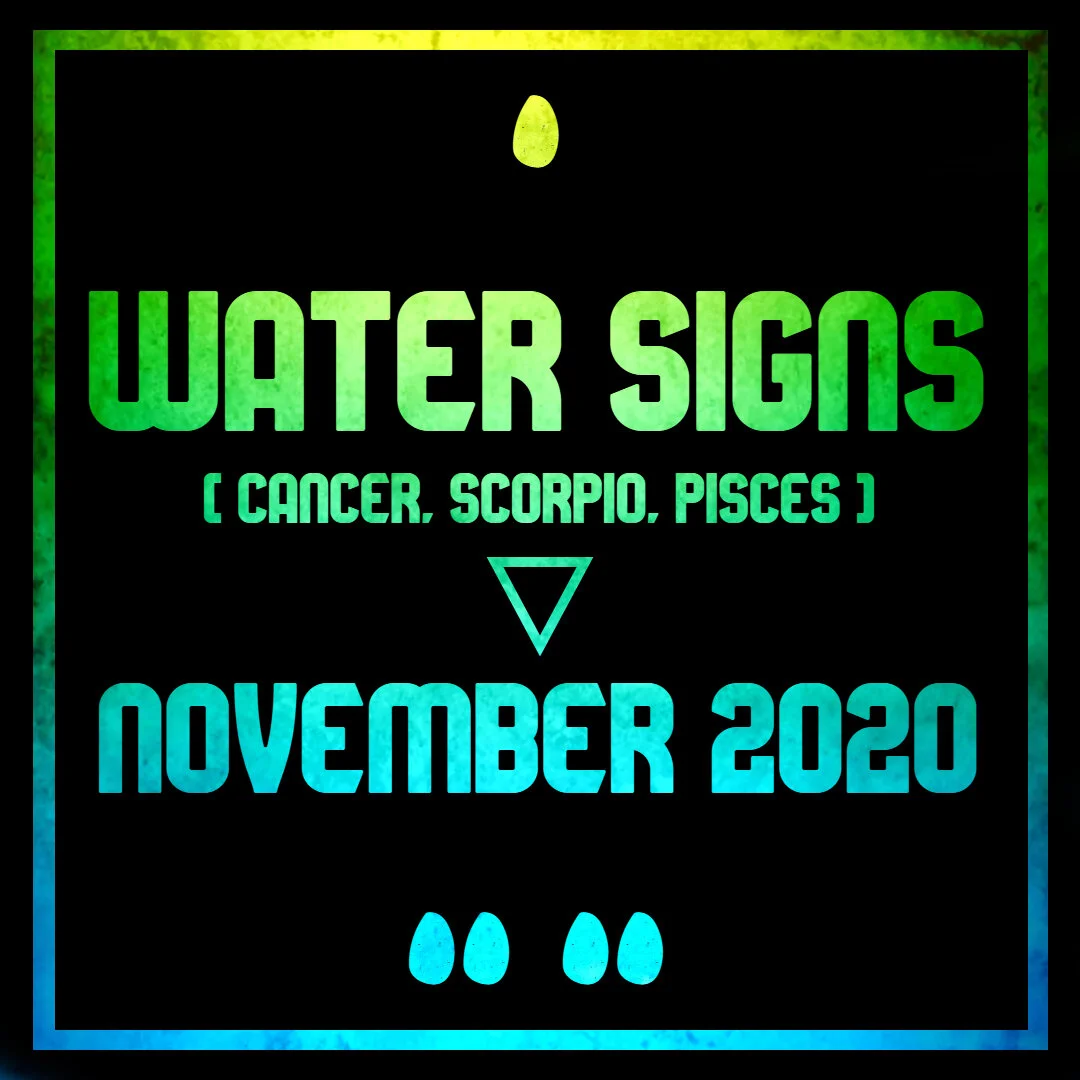 Water Signs - Nov. 2020