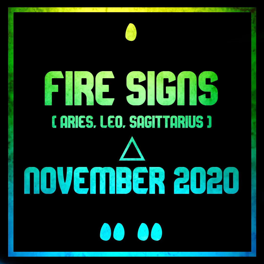 Fire Signs - Nov. 2020