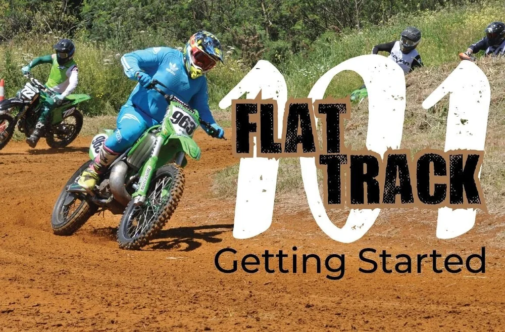 How To Flat Track 101 Getting Started Thedirt Co Nz