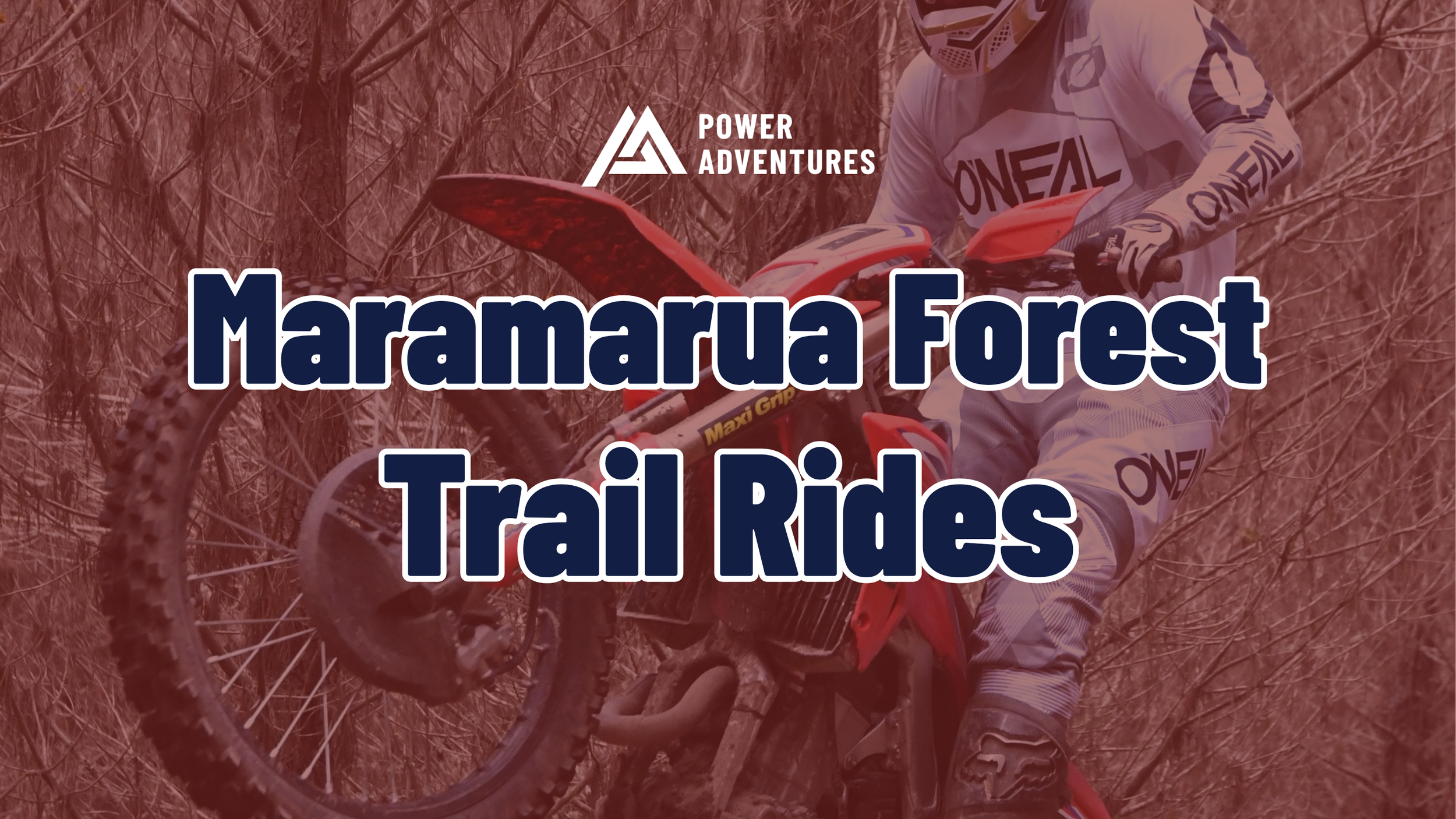 TRAIL RIDE: MARAMARUA IS BACK ON THIS SUMMER