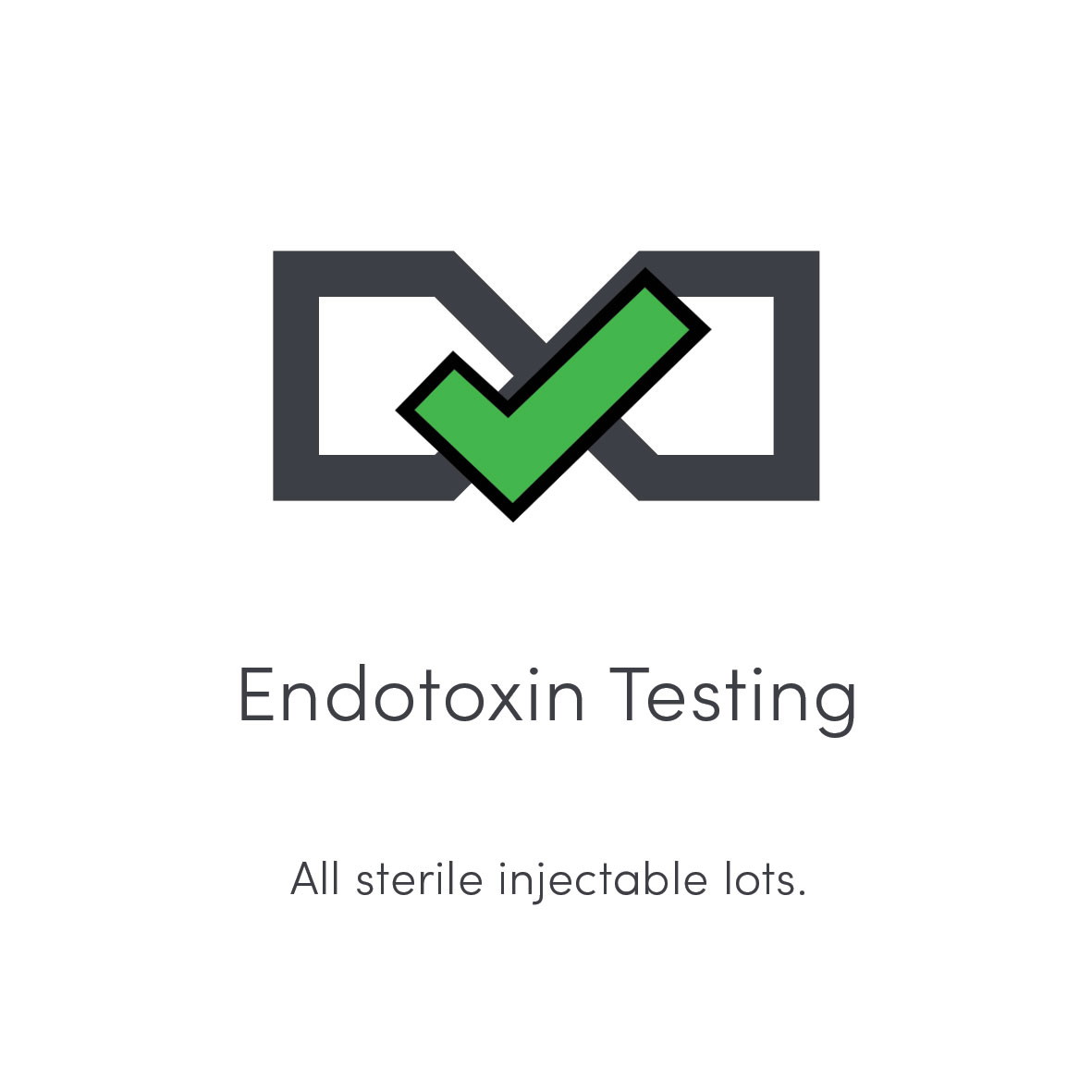 ENDOTOXIN TESTING All sterile injectable lots