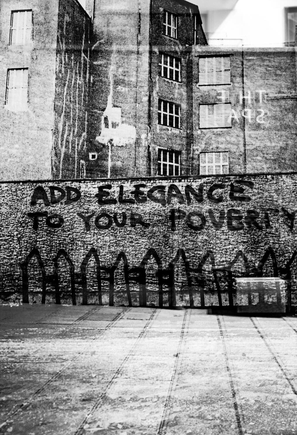 ▲ "Add Elegance To Your Poverty"