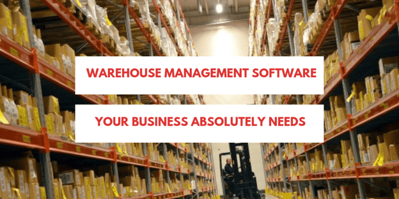 Warehouse-Management-Software-Your-Business-Absolutely-Needs.png