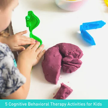 5 Cognitive Behavioral Therapy Activities for Kids