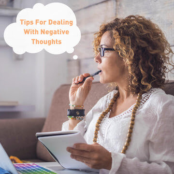 5 Tips for Dealing with Negative Thoughts