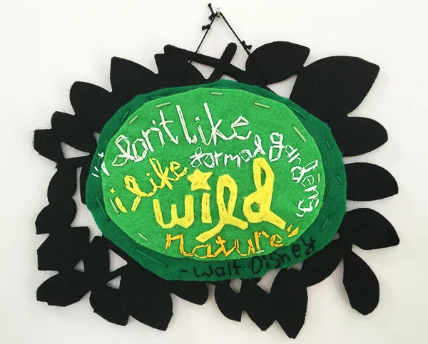 I don't like formal gardens. I like wild nature.