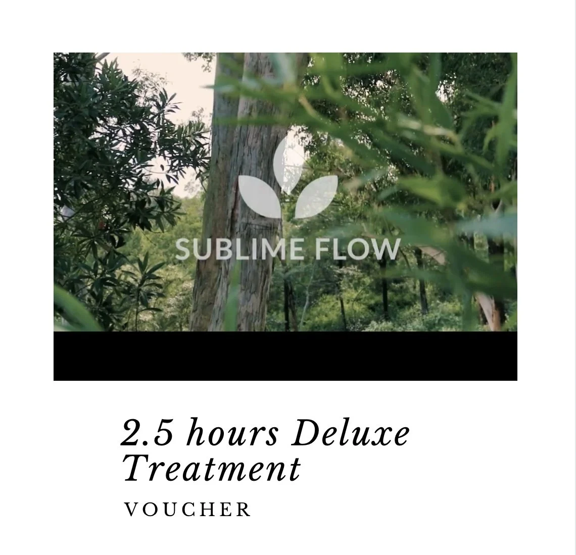 2.5 hour deluxe treatment - voucher