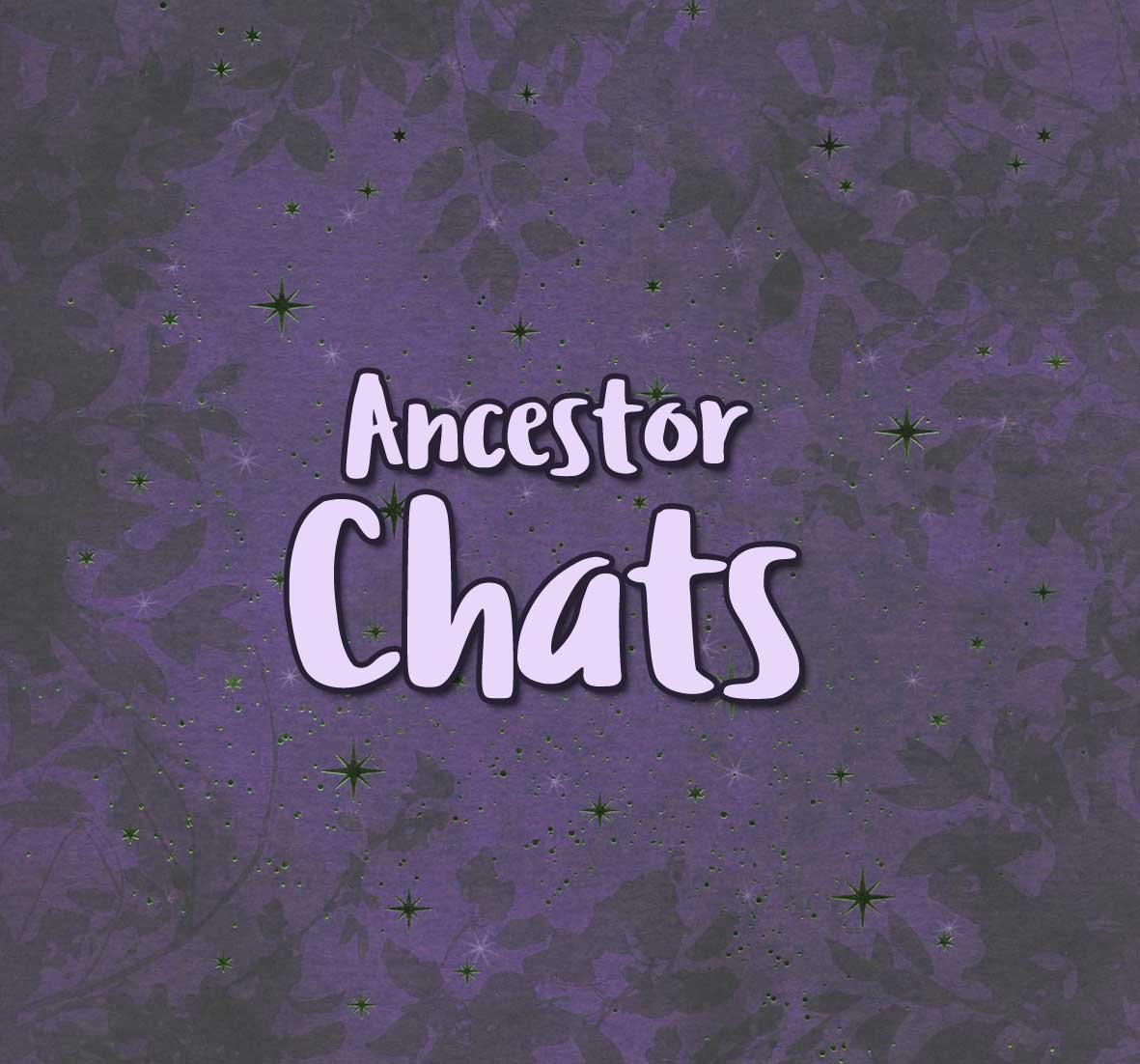 AncestorChats.jpg