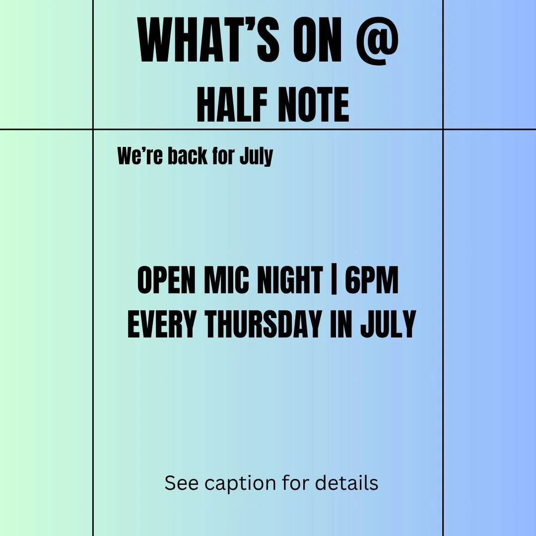 🎤 Open Mic is back for July! 🎶
We’re keeping the good vibes going for another month – every Thursday from 6pm at Half Note.
Everyone’s welcome, whether you want to play, sing, read poetry, or just enjoy the show.
We’ve got t