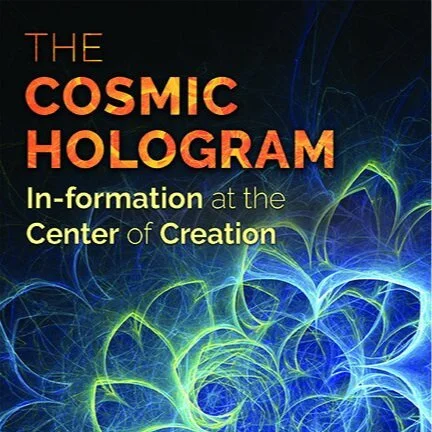 The Cosmic Hologram - Audiobook now available!