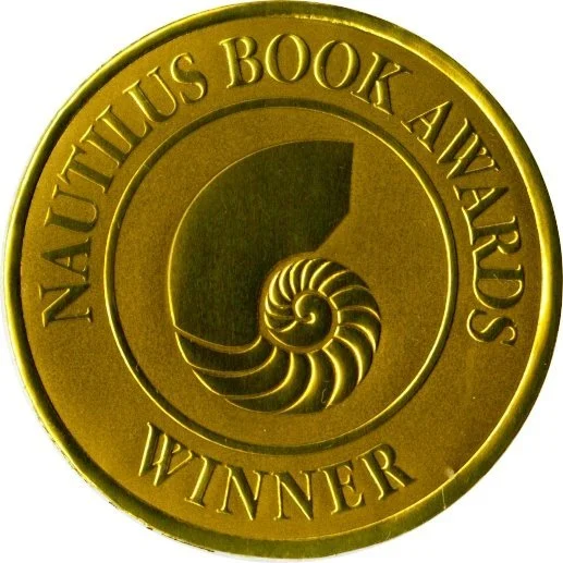 Gold Winner of Nautilus Book Award!