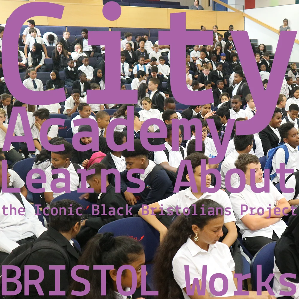 CityAcademyLearns_IconicBlackBritons_Bristolians_MicheleCurtis_BristolWorks.jpg
