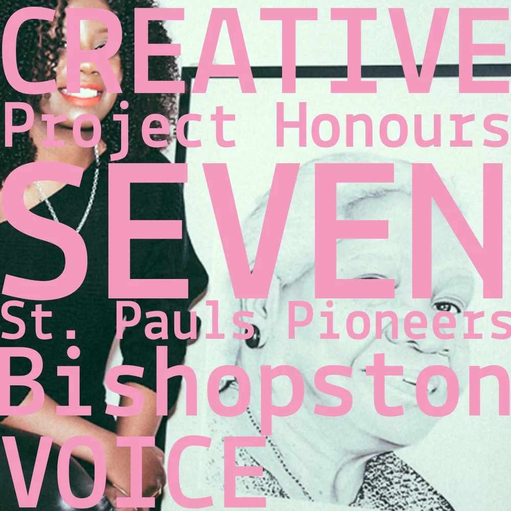 CreativeProjectHonours_SevenSaintsofStPauls_IconicBlackBritons_Bristolians_MicheleCurtis_BishopstonVoice.jpg