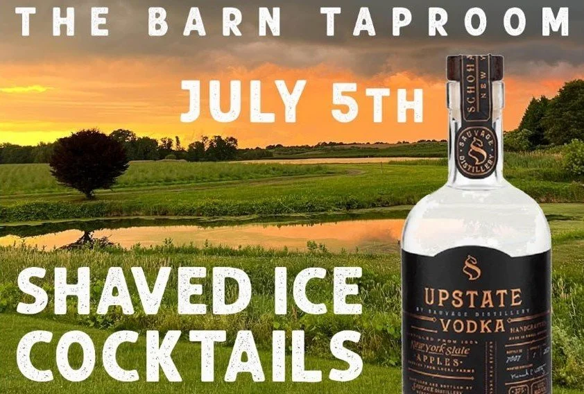 SHAVED ICE COCKTAILS - BARN TAPROOM Collab w. CHELLEY's &amp; UPSTATE VODKA
