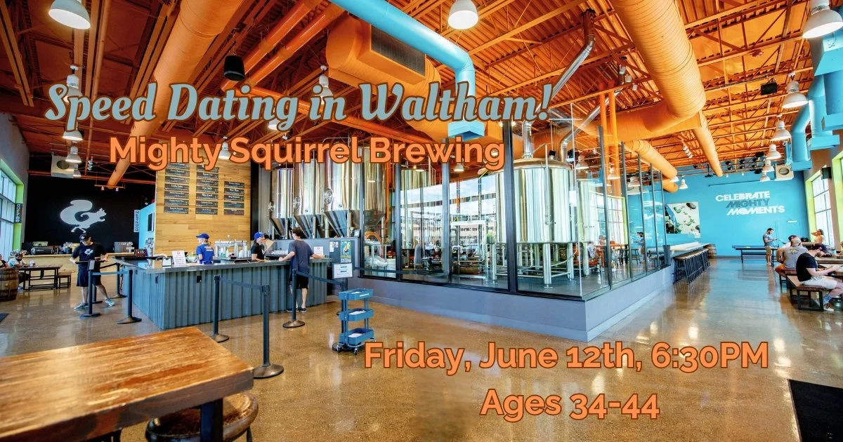 Speed Dating in Waltham, Ages 34-44