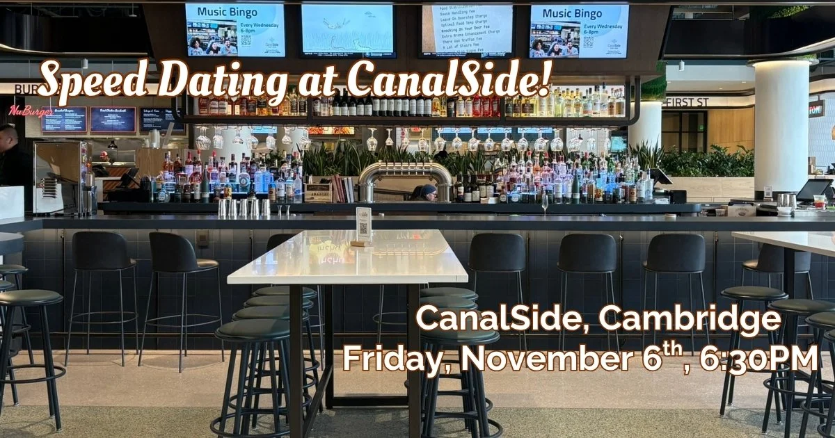 November 6th: Speed Dating at CanalSide 