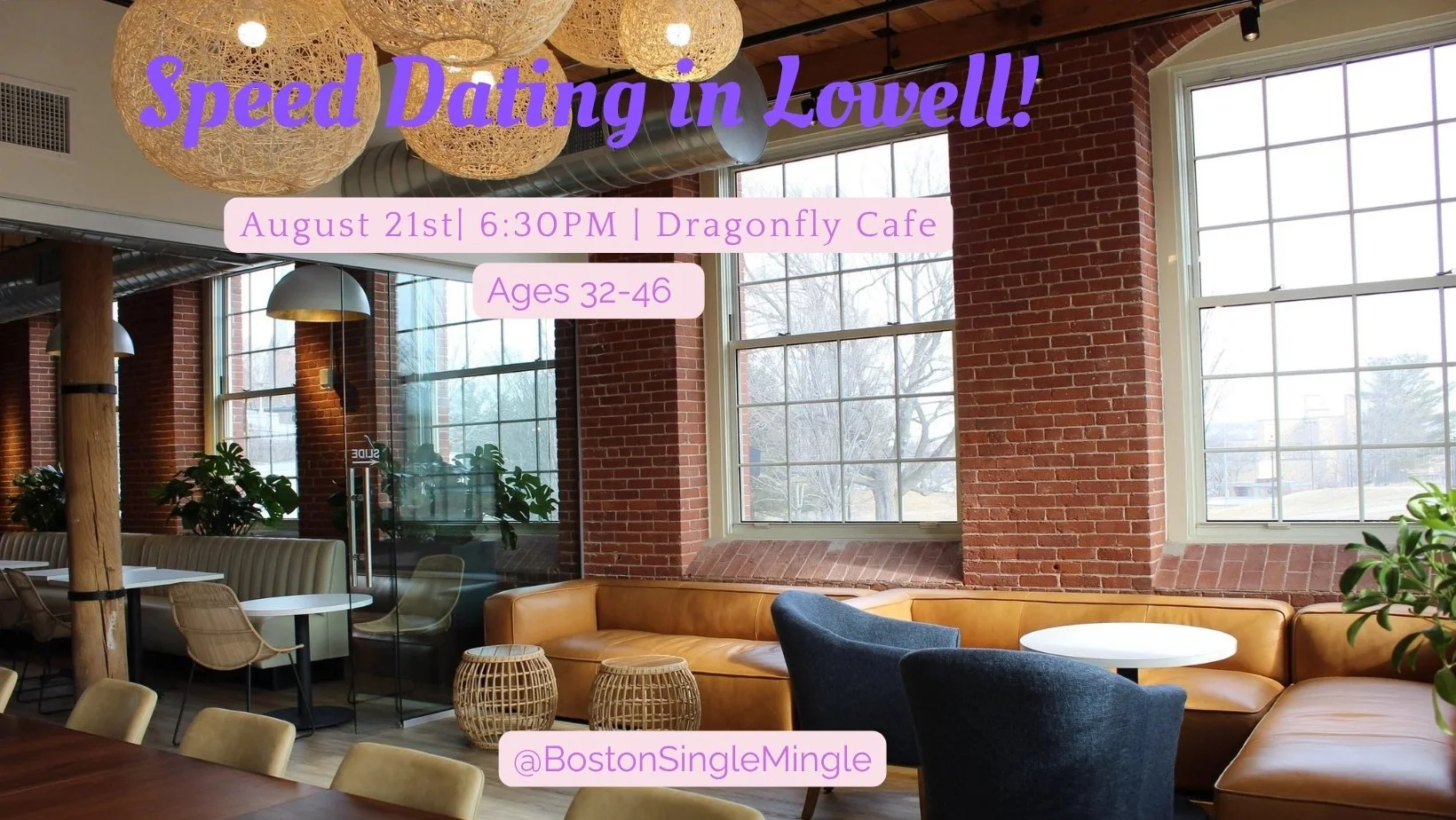 Friday, August 21st: Speed Dating in Lowell! Ages 32-46
